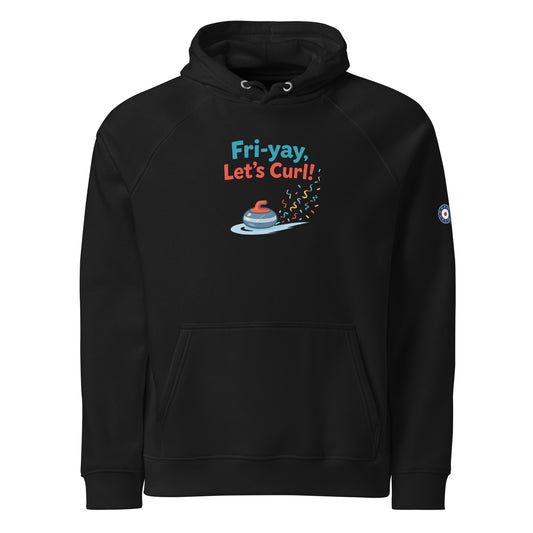 Black hoodie featuring the phrase “Fri-yay, Let’s Curl!” above a curling stone with colorful confetti graphics, and a CRL curling-target logo on the sleeve.